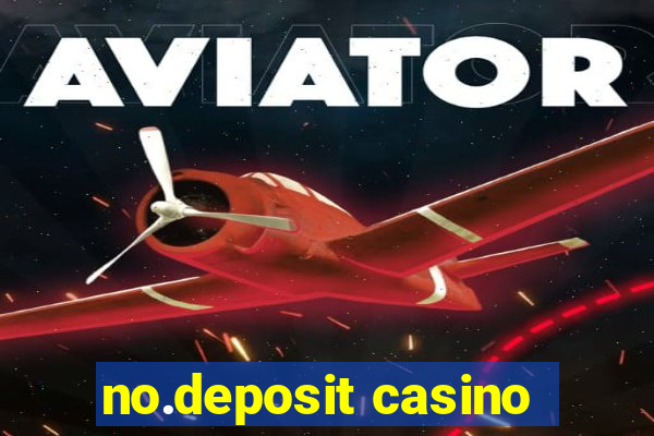 no.deposit casino