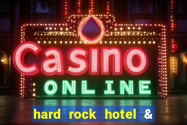 hard rock hotel & casino in las vegas