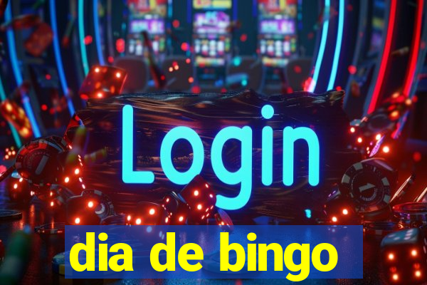 dia de bingo