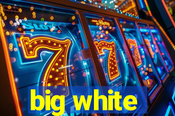 big white