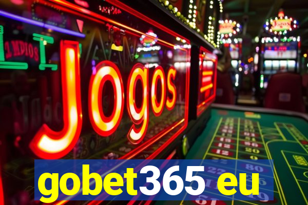 gobet365 eu