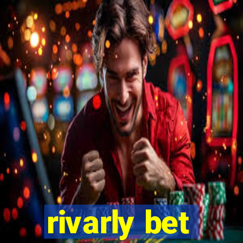 rivarly bet