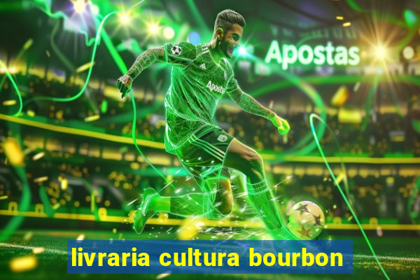 livraria cultura bourbon