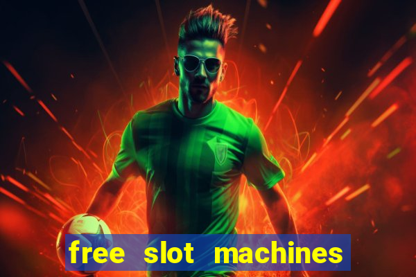 free slot machines no downloads