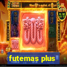 futemas plus