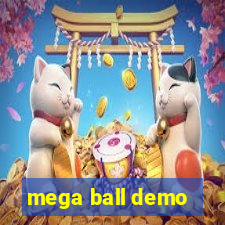 mega ball demo