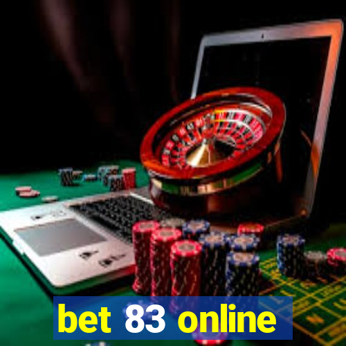 bet 83 online