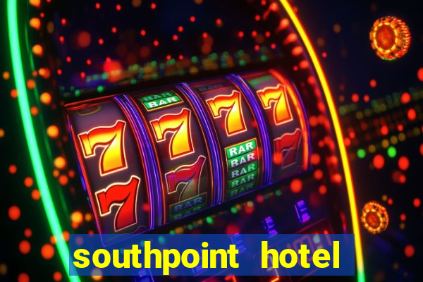 southpoint hotel and casino las vegas nevada