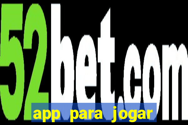 app para jogar jogo do bicho