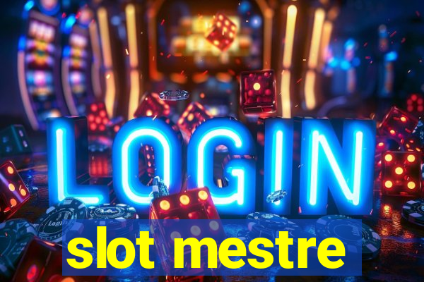 slot mestre