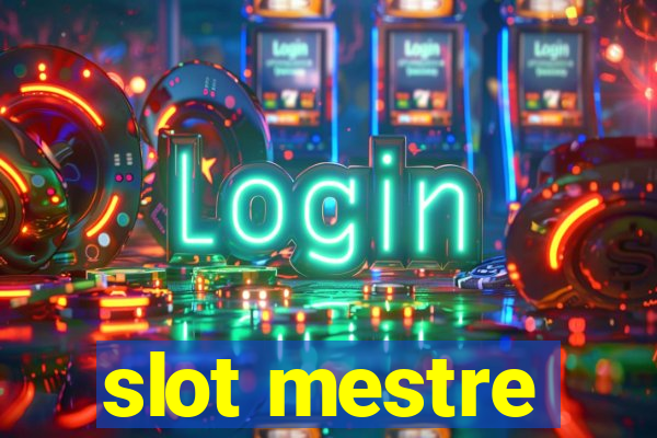 slot mestre