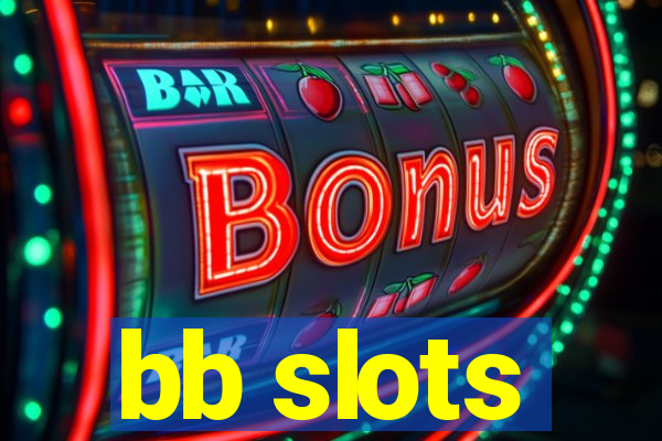 bb slots