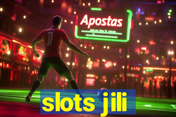 slots jili