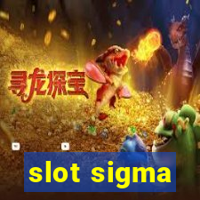 slot sigma