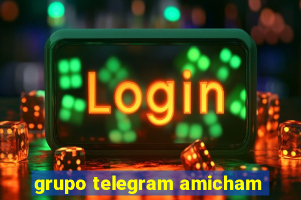 grupo telegram amicham