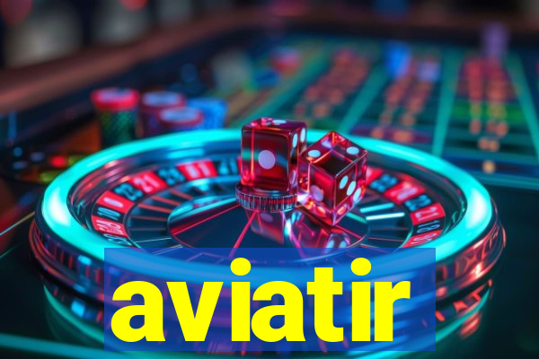 aviatir