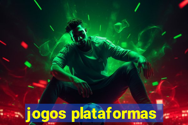 jogos plataformas