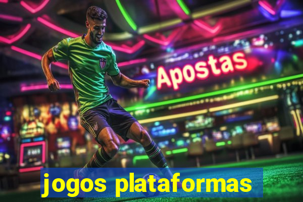 jogos plataformas