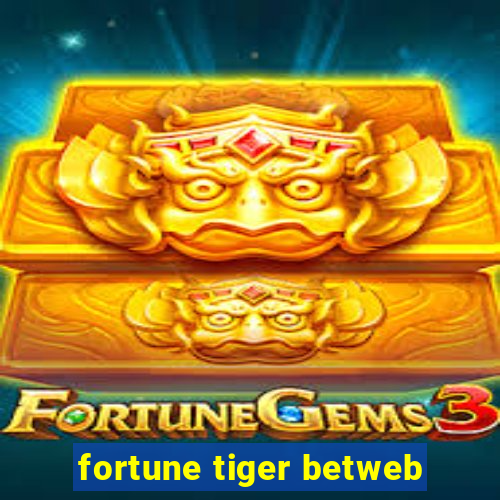 fortune tiger betweb