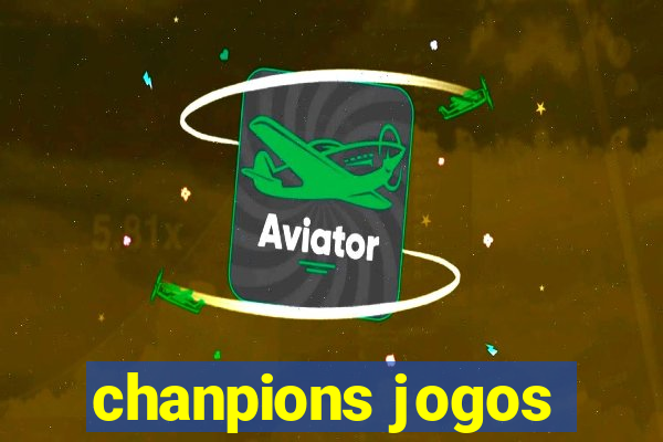 chanpions jogos