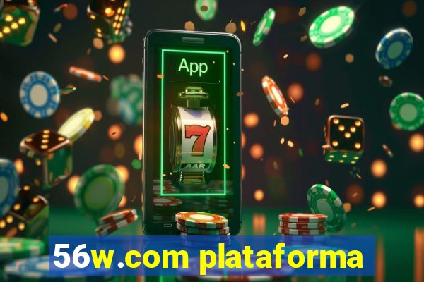 56w.com plataforma