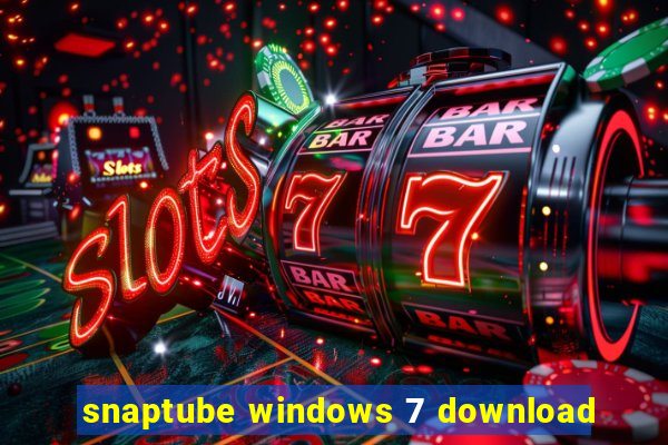 snaptube windows 7 download