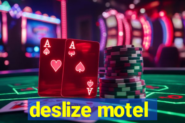 deslize motel