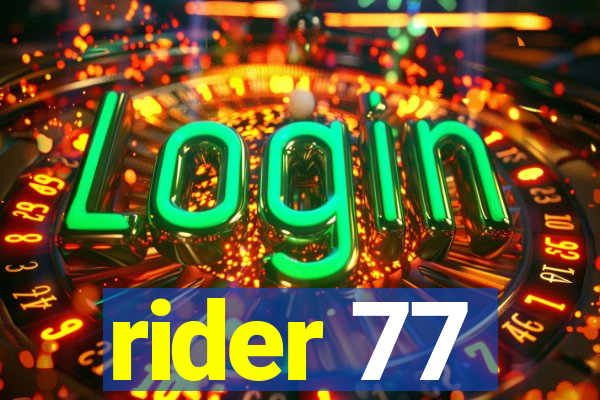 rider 77