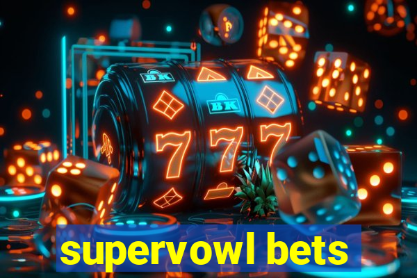 supervowl bets