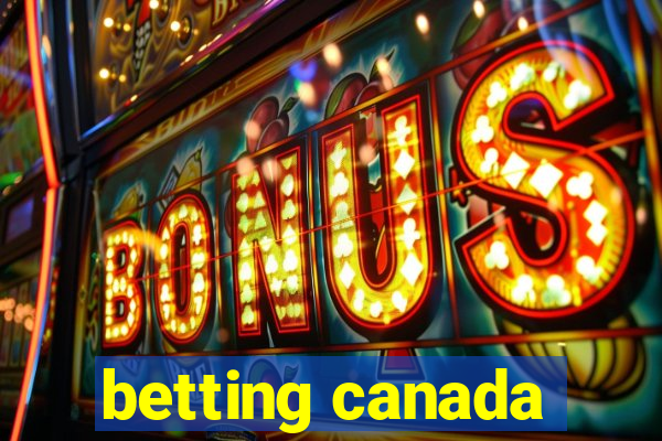 betting canada