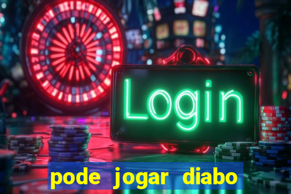 pode jogar diabo verde na privada