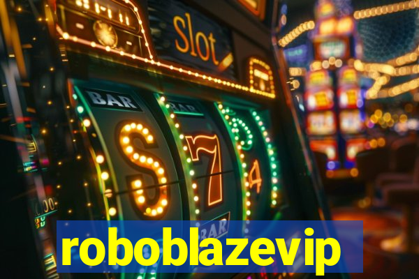 roboblazevip