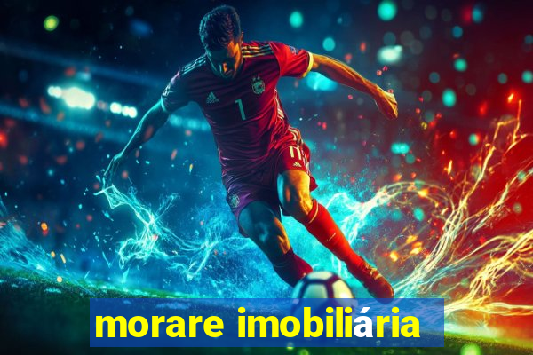 morare imobiliária