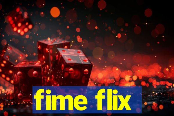 fime flix