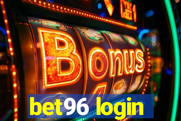 bet96 login