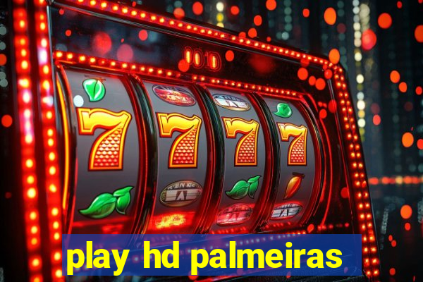 play hd palmeiras