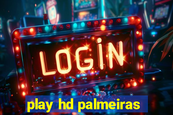 play hd palmeiras