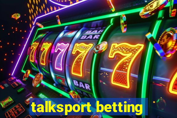 talksport betting