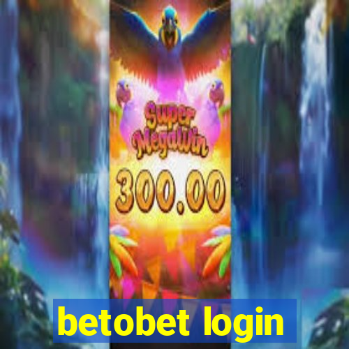 betobet login