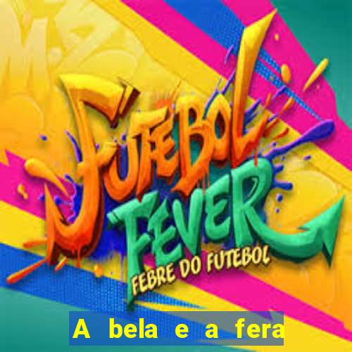 A bela e a fera 2017 filme baixar filme