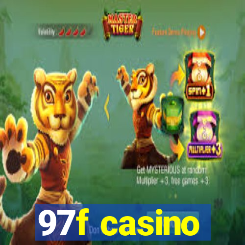 97f casino