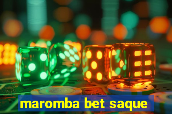 maromba bet saque