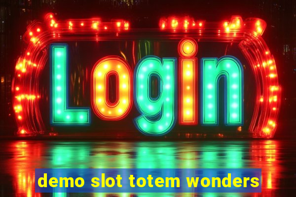 demo slot totem wonders