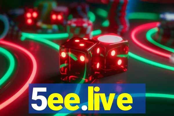 5ee.live