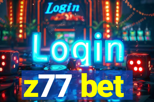 z77 bet