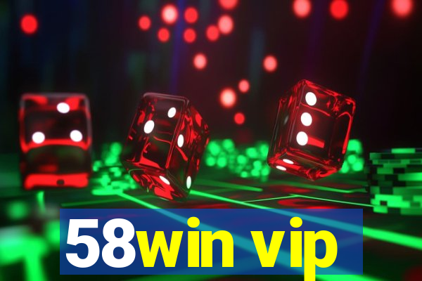 58win vip