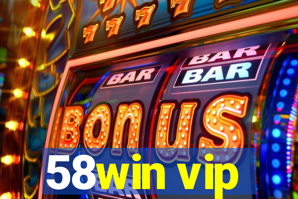 58win vip