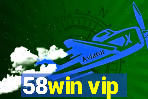 58win vip