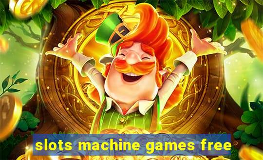 slots machine games free