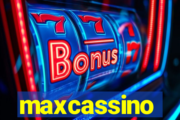 maxcassino